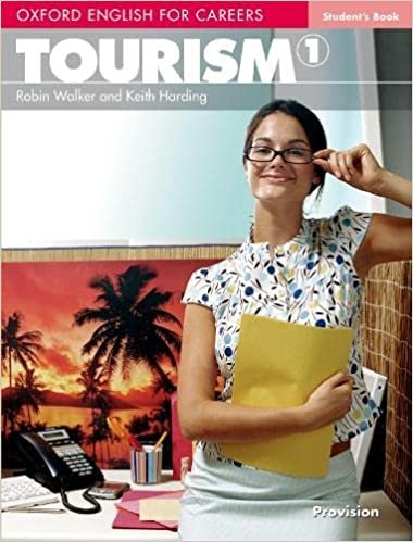 کتاب آکسفورد انگلیش فور کریرز توریسم Oxford English for Careers Tourism 1 Student’s Book
