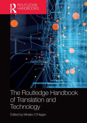 کتاب دانشگاهی The Routledge Handbook of Translation and Technology دست دوم در حد نو